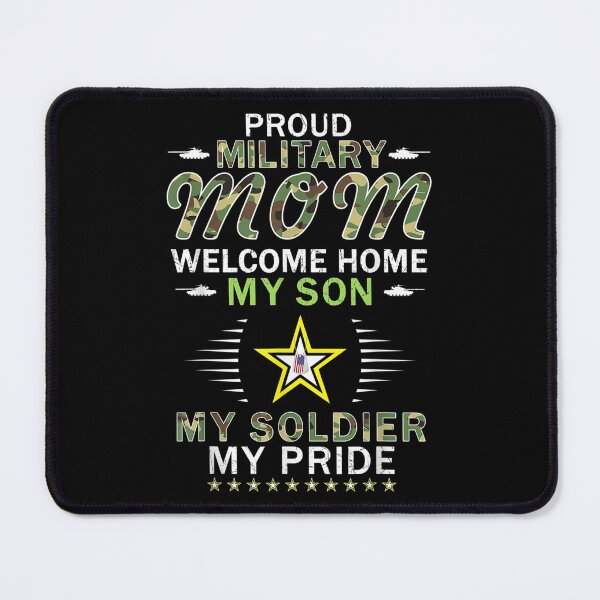Item preview, Welcome Home Son Soldier Proud Army Mom designed and sold by miann4.