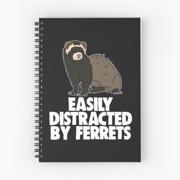 Item preview, Easily Distracted By Ferrets designed and sold by Bendthetrend.
