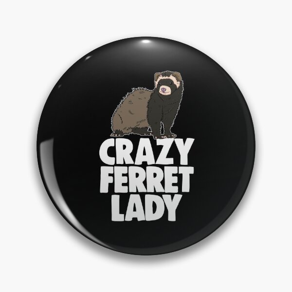 Item preview, Crazy Ferret Lady designed and sold by Bendthetrend.
