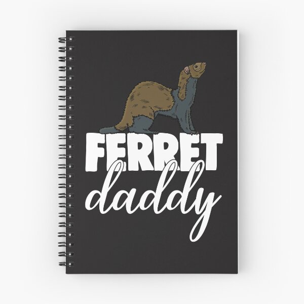 Item preview, Ferrets Daddy designed and sold by Bendthetrend.