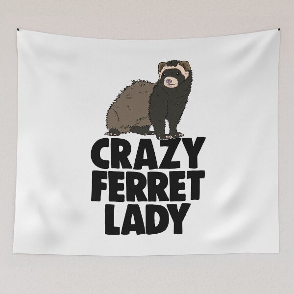 Item preview, Crazy Ferret Lady designed and sold by Bendthetrend.