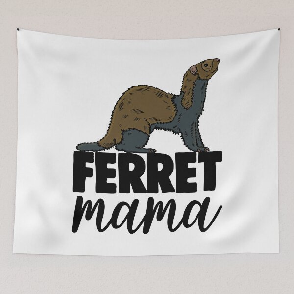 Item preview, Ferrets Mama designed and sold by Bendthetrend.