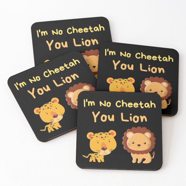 Item preview, I'm No Cheetah You Lion designed and sold by Caregiverology.