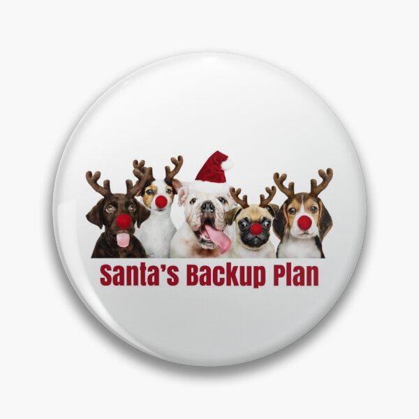 Item preview, Santa’s Backup plan designed and sold by designbyjodyb.