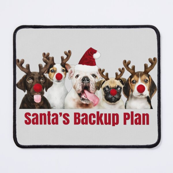 Item preview, Santa’s Backup plan designed and sold by designbyjodyb.