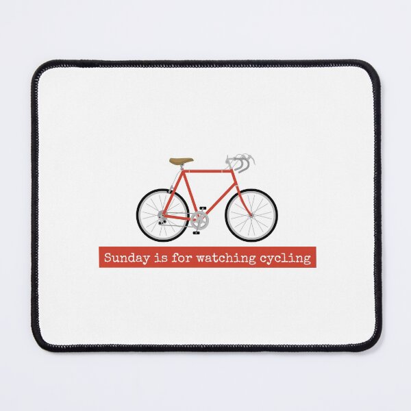Item preview, Sunday is for watching cycling designed and sold by Whatalifestyle.