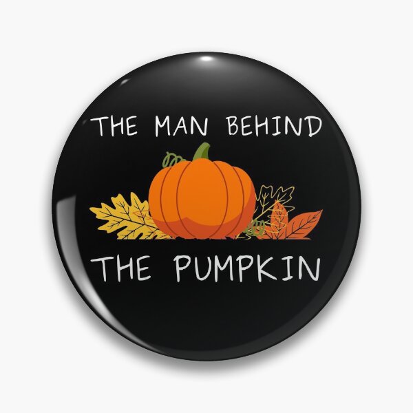 Item preview,  The Man Behind the Pumpkin Expecting Little Pumpkin, Mom and Dad to be Baby Reveal designed and sold by mikefer.