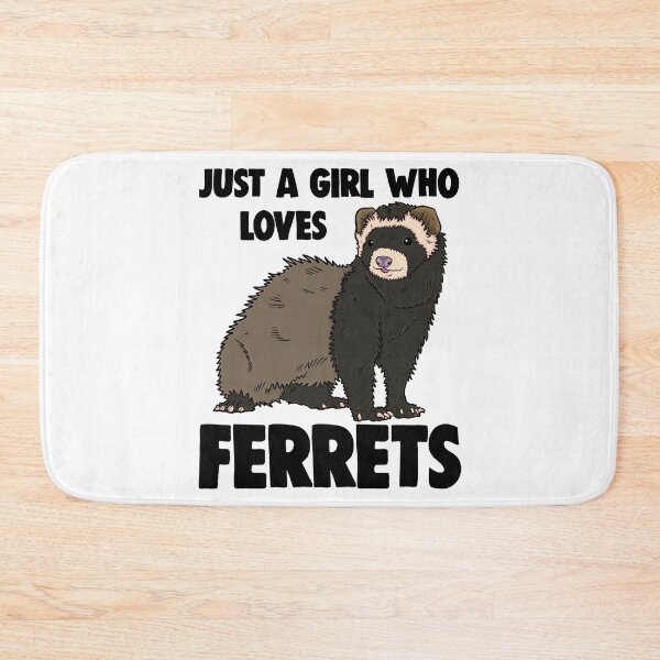 Item preview, Just A Girl Who Loves Ferrets designed and sold by Bendthetrend.