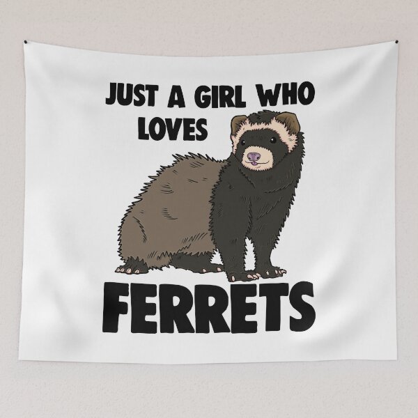 Item preview, Just A Girl Who Loves Ferrets designed and sold by Bendthetrend.