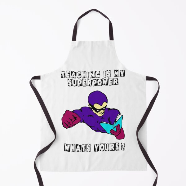 Item preview, teaching is my superpower whats yours 4 designed and sold by Nikmay Design.