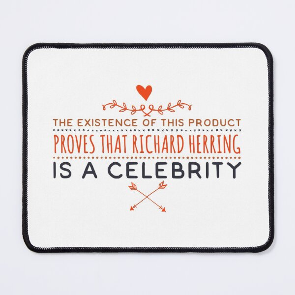 Item preview, Richard Herring is now a Celebrity designed and sold by weavernap.