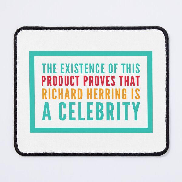 Item preview, Is Richard Herring a Celebrity? designed and sold by weavernap.