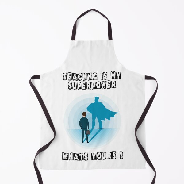 Item preview, teaching is my superpower whats yours 6 designed and sold by Nikmay Design.