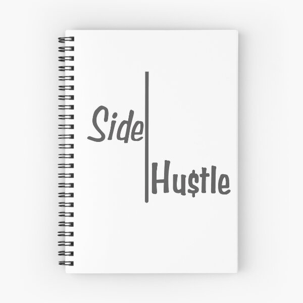Item preview, Side Hustle _ designed and sold by emazin1029.