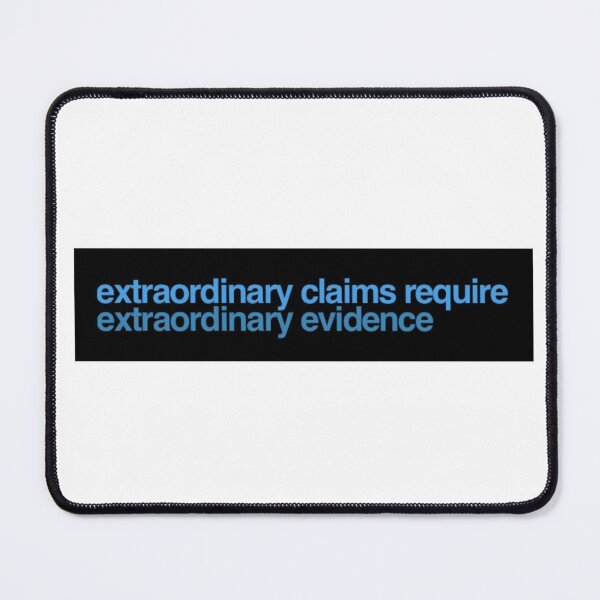 Item preview, extraordinary claims require extraordinary evidence (ECREE) designed and sold by weavernap.