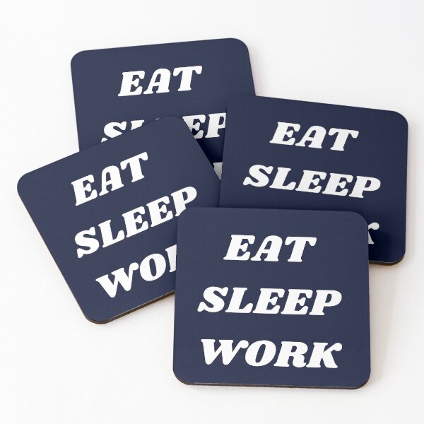 Item preview, Eat Sleep Work designed and sold by chahakisha.