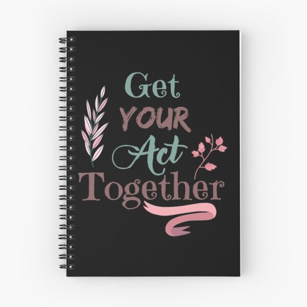 Item preview, Get Your Act Together Motivational Quote designed and sold by Simi2020.