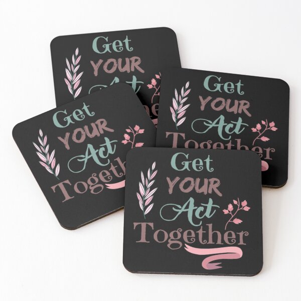Item preview, Get Your Act Together Motivational Quote designed and sold by Simi2020.