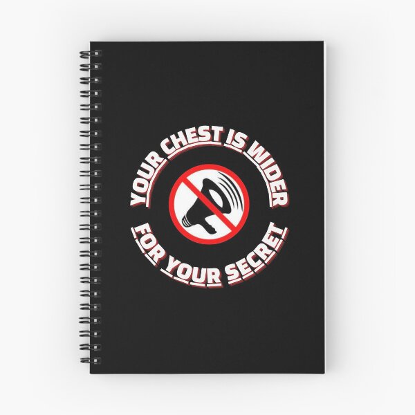 Item preview, Your chest is wider for your secret designed and sold by alfaouzi.