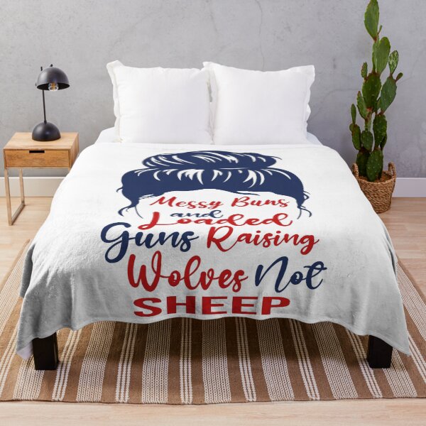 Item preview, Messy Buns And Loaded Guns Raising Wolves Not Sheep designed and sold by AmethystMurad.