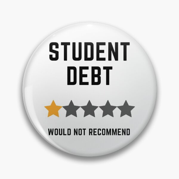 Item preview, Student Debt, Would Not Recommend designed and sold by Coralgb.