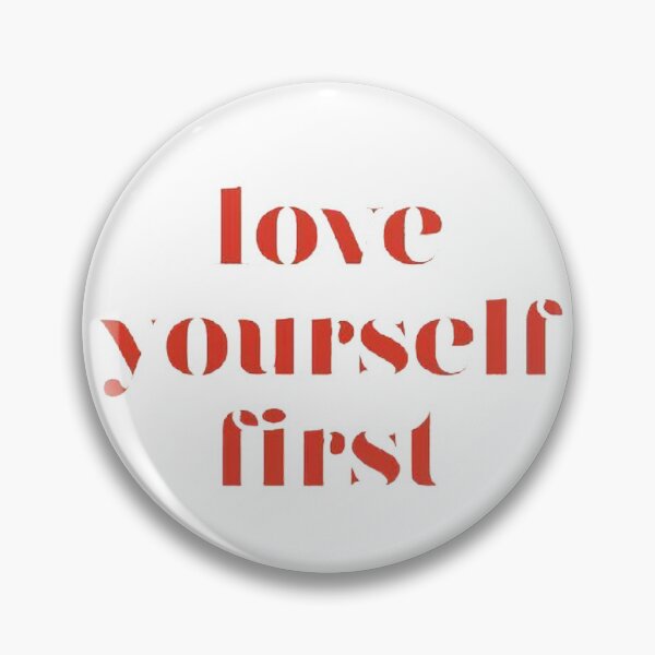Item preview, LOVE YOURSELF FIRST designed and sold by SAVAGEwav.