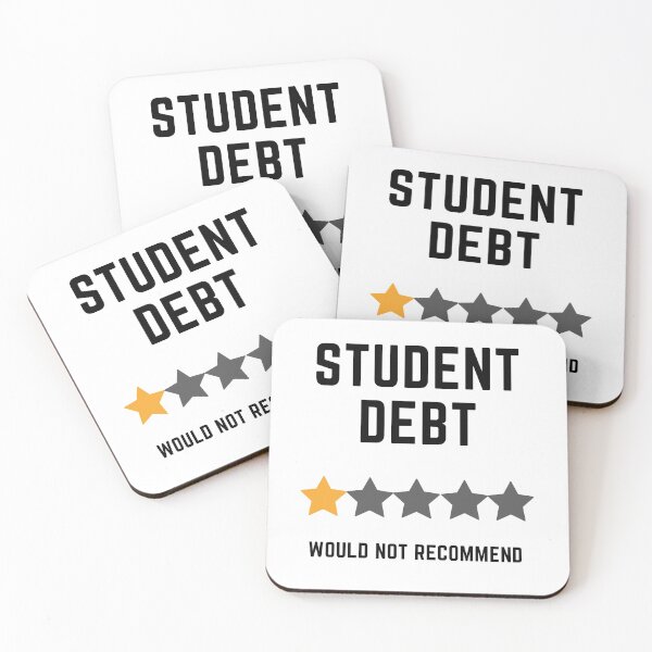 Item preview, Student Debt, Would Not Recommend designed and sold by Coralgb.