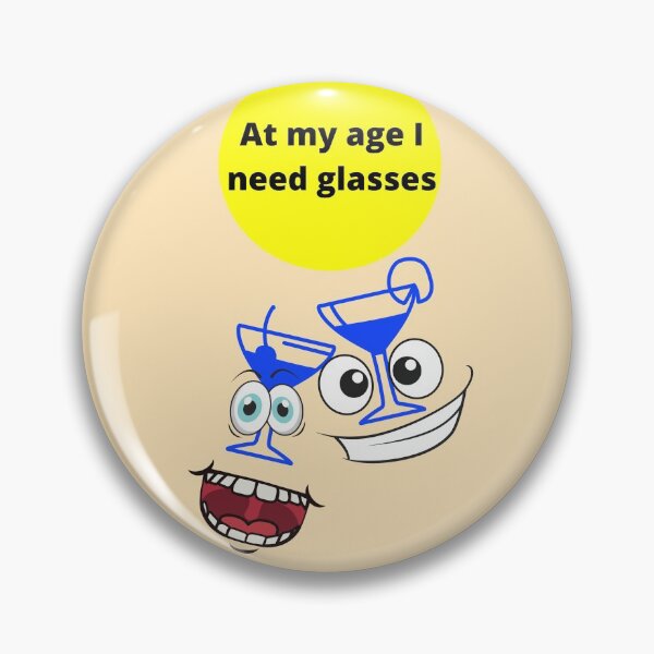 Item preview, At my age I need glasses - Funny gift for those that are retired and loving it designed and sold by haRexia.