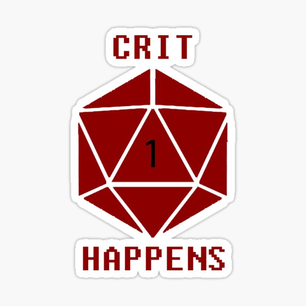CRIT Happens (Red) Sticker