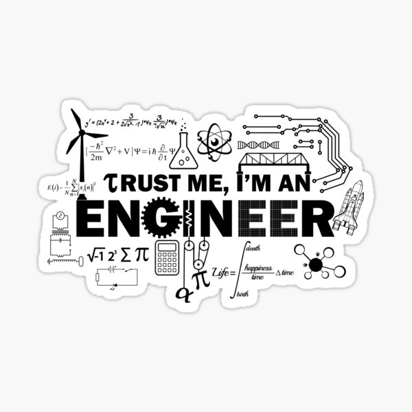 Trust Me I'm An Engineer Sticker