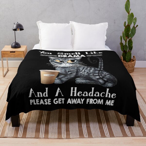 Item preview, Black Cat You Smell Like Drama And A Headache designed and sold by Robertsone3.