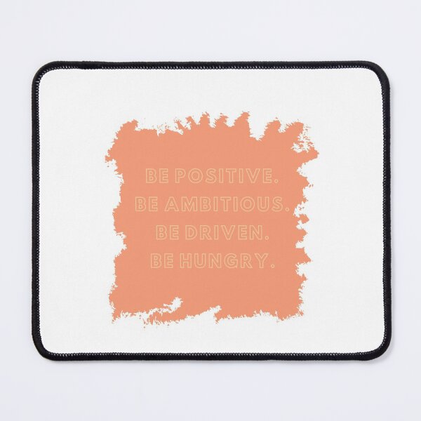 Item preview, Be positive Be ambitious Be driven Be hungry designed and sold by Boleirov.