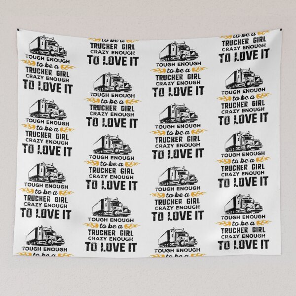 Item preview, Trucker Girl: tough enough, crazy enough to love it designed and sold by nektarinchen.