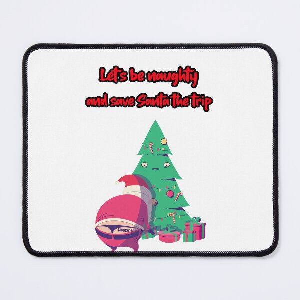 Item preview, Let's be naughty and save Santa the trip designed and sold by Mechanical-Artt.