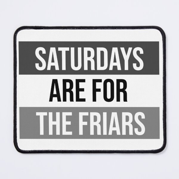 Item preview, Saturdays are for the Friars designed and sold by ameliaco.