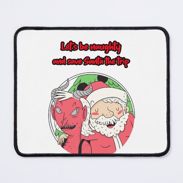 Item preview, Let's be naughty and save Santa the trip designed and sold by Mechanical-Artt.