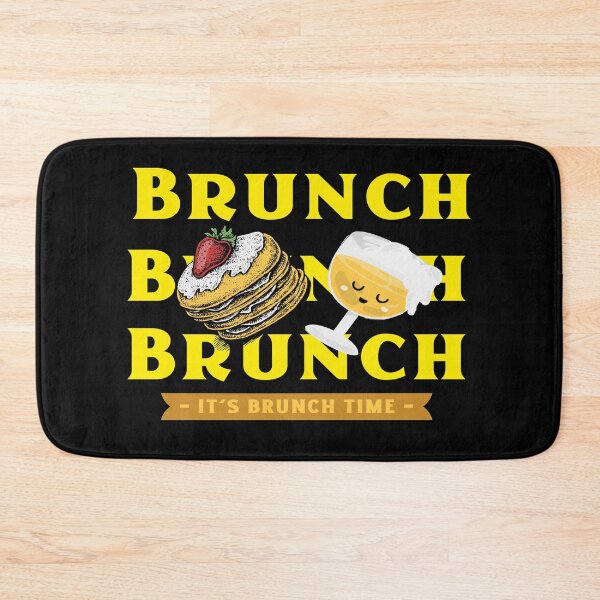 Item preview, Brunch Brunch Brunch It's Brunch Time For Sunday Funday designed and sold by LMcDs.