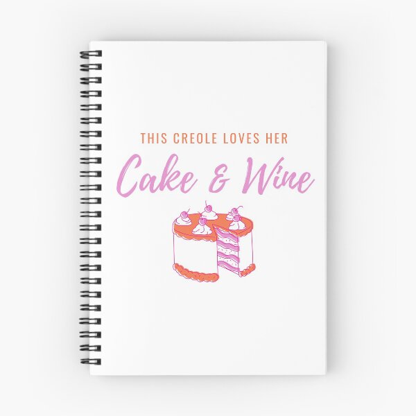 Item preview, This Creole Loves Her Cake And Wine designed and sold by SweetLouiseTees.