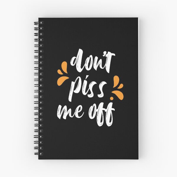 Item preview, Do not piss me off !!!!!! designed and sold by conan adv.