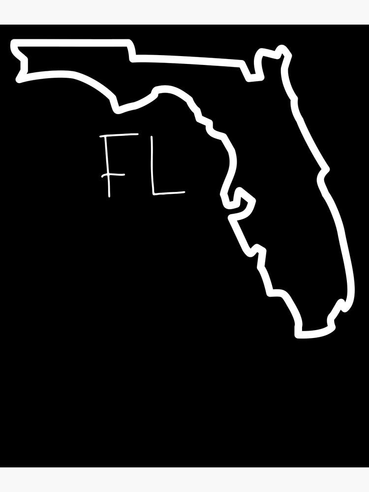 "State of Florida FL Abbreviation Outline" Poster for Sale by Hpabedi