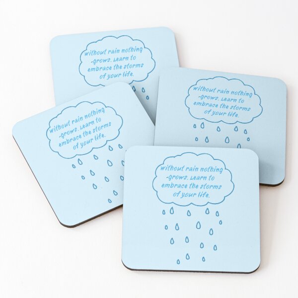 Item preview, Without rain nothing grows Learn to embrace the storms of your life designed and sold by Boleirov.
