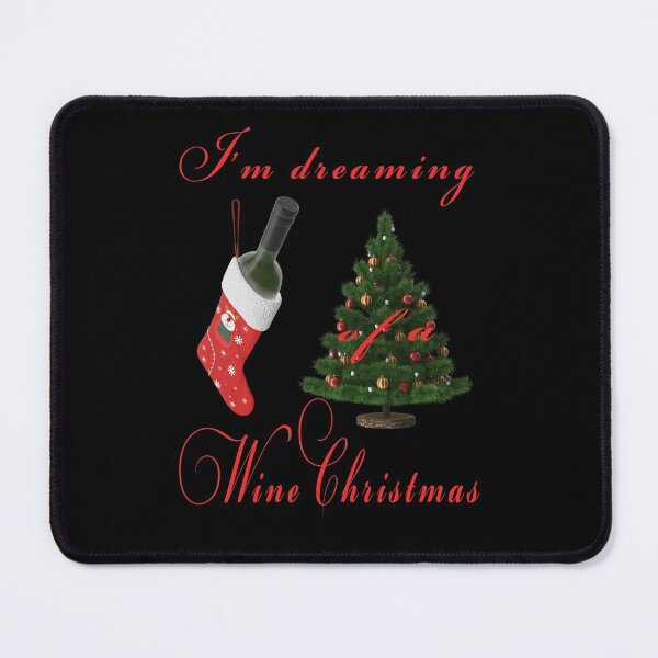 Item preview, I'm dreaming of a wine christmas designed and sold by david parry.