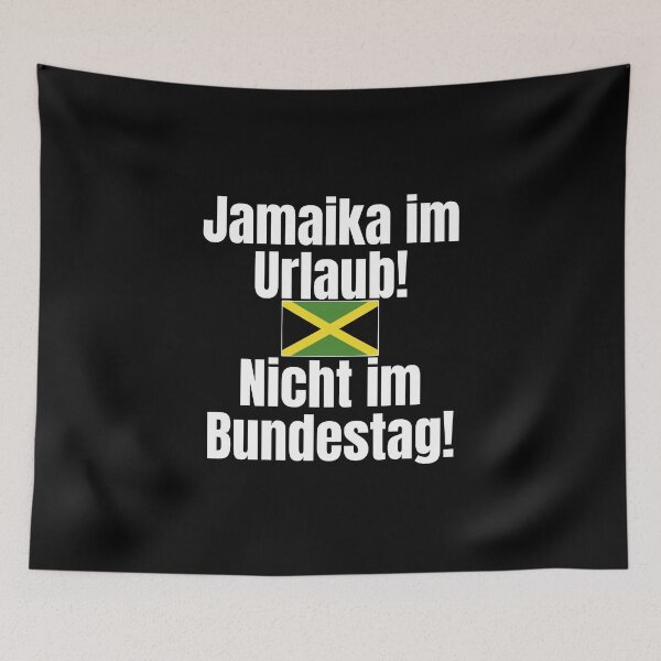 Item preview, Jamaica on vacation! Not in the Bundestag! | Coalition designed and sold by Watersolution.