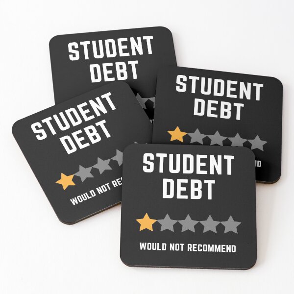 Item preview, Student Debt, Would Not Recommend designed and sold by Coralgb.