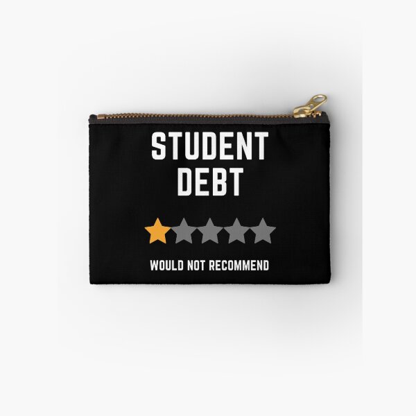 Item preview, Student Debt, Would Not Recommend designed and sold by Coralgb.