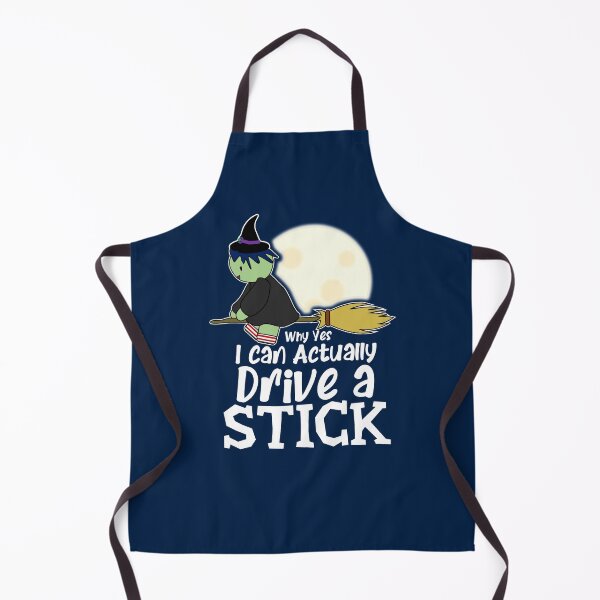 Item preview, Why Yes I Can Actually Drive A Stick | Halloween Witches (Dark) designed and sold by the-krisney-way.