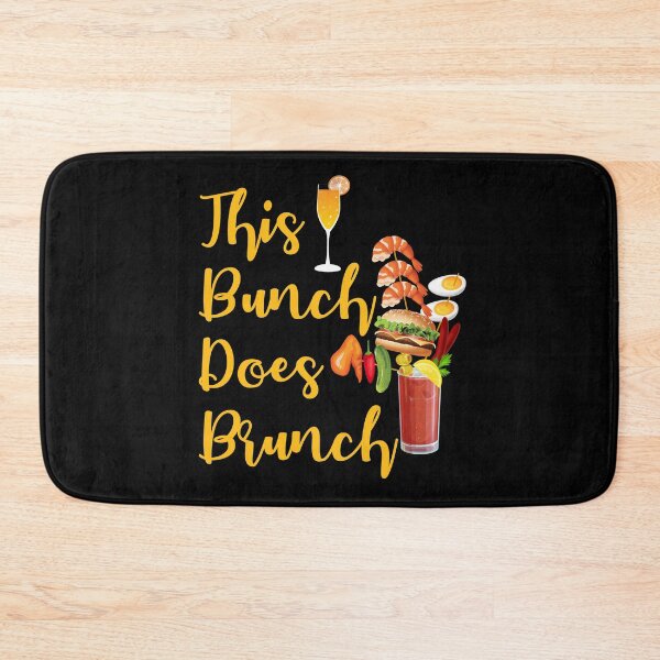Item preview, This Bunch Does Brunch Sunday Brunch designed and sold by ZiesMerch.