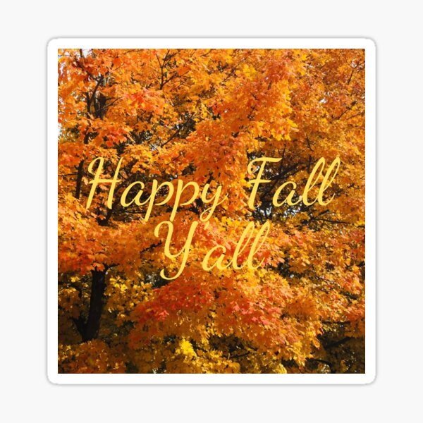 Item preview, Happy Fall Y’all Autumn Leaves designed and sold by CarefulCaptures.