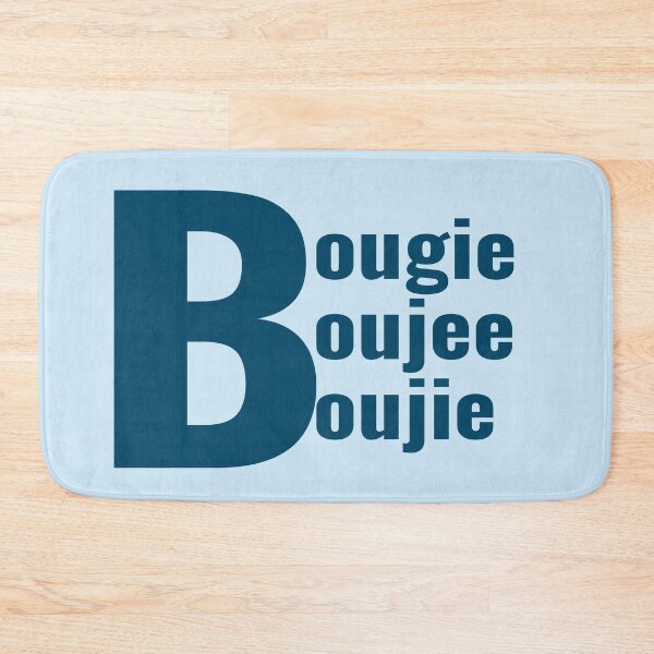 Item preview, Bougie Boujee Boujie designed and sold by LMcDs.