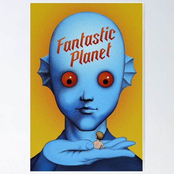 Fantastic Planet - La Planete Sauvage